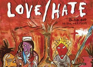 Love/Hate – Blackout In The Red Room